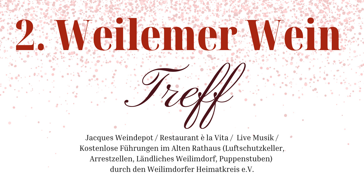 2. Weilemer Wein Treff