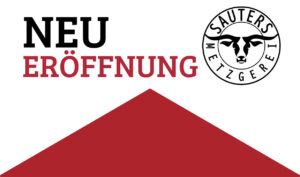 Metzgerei Sauters Neueröffnung